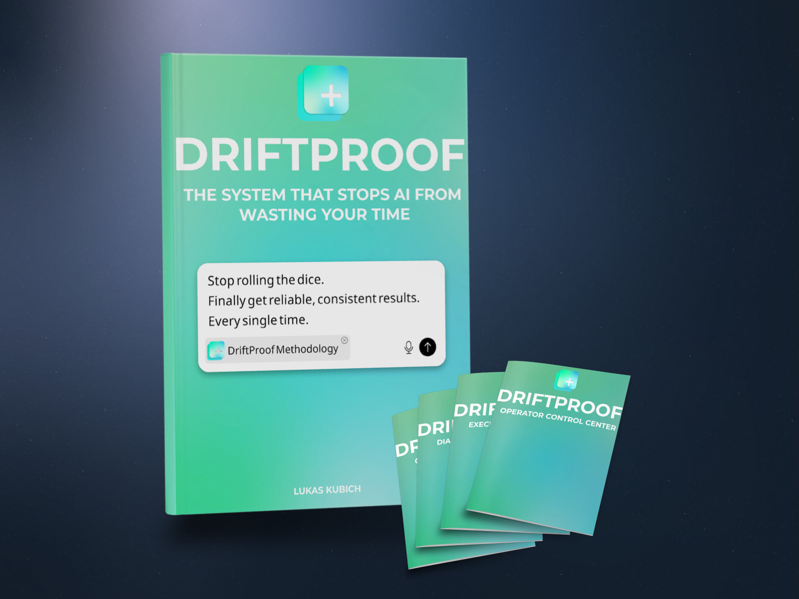 DriftProof™ - The System that stops AI from wasting your time